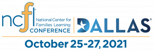 2021 Families Learning Conference | October 25-27 | Dallas
