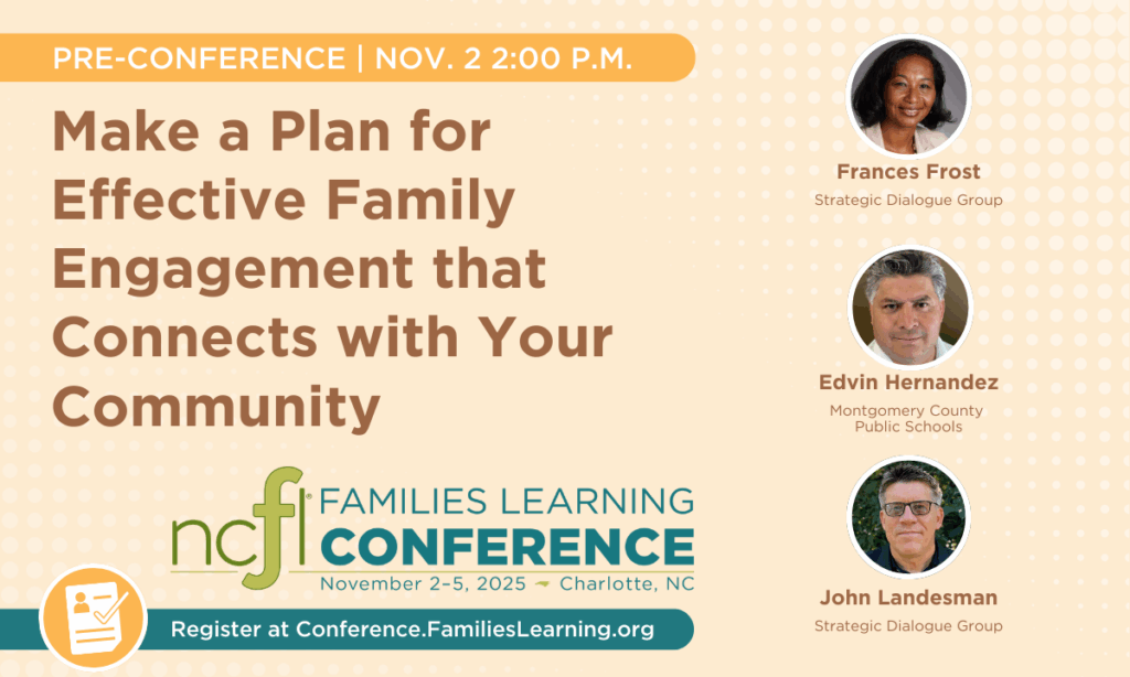 Make a Plan for Effective Family Engagement that Connects with Your Community | Nov. 2 2:00 p.m.